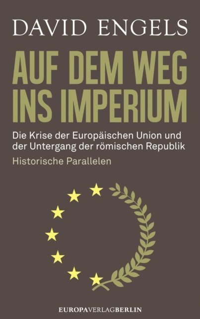 David Engels - Auf dem Weg ins Imperium, E-bok