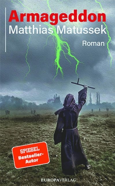 Matthias Matussek - Armageddon, E-bok