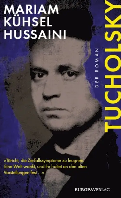 Mariam Kuhsel-Hussaini - Tucholsky, E-bok. Tillgänglighet: Lägg i varukorg
