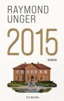 Raymond Unger - 2015, Inbunden. Tillgänglighet: Lägg i varukorg