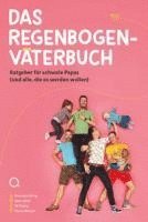 Sören Kittel, Alex Schug, Gianni Bettucci, Uli Heissig - Das Regenbogenväterbuch, Häftad. Tillgänglighet: Lägg i varukorg