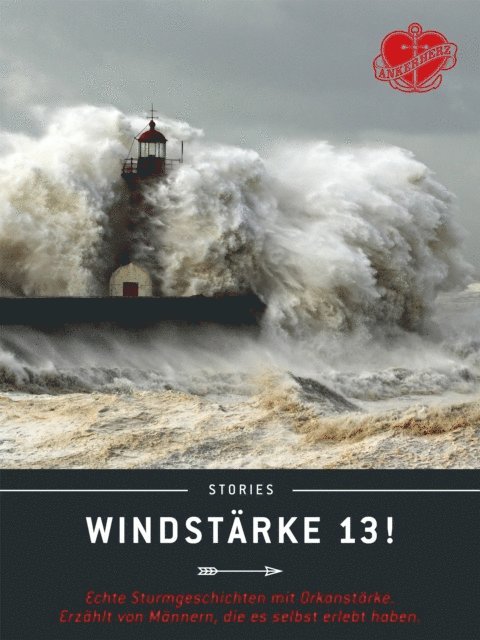 Stefan Krucken - Windstärke 13!, E-bok