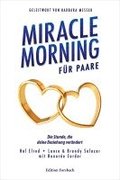 Miracle Morning f�r Paare