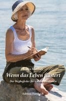Sonja Matthey - Wenn das Leben flüstert, Häftad