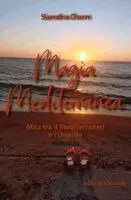Sandra Dorn - Magia Mediterranea, Häftad. Tillgänglighet: Lägg i varukorg