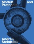 Andrzej Steinbach: Models and Protocols