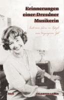 Christiane Schartner, Gisbert Spieles - Erinnerungen einer Dresdner Musikerin, Häftad