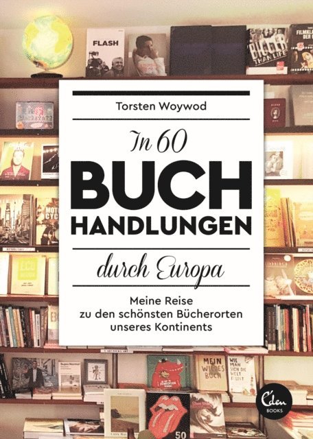 Torsten Woywod - In 60 Buchhandlungen durch Europa, E-bok