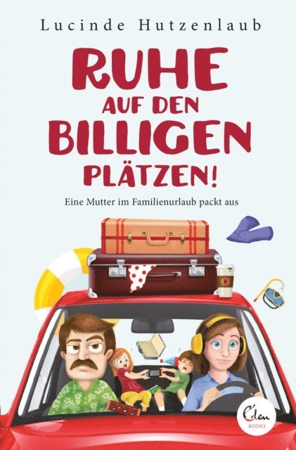 Lucinde Hutzenlaub - Ruhe auf den billigen Plätzen!, E-bok
