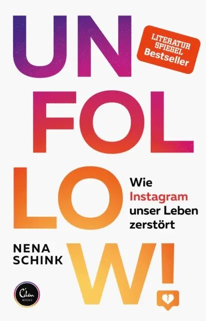 Nena Schink - UNFOLLOW!, E-bok. Tillgänglighet: Lägg i varukorg