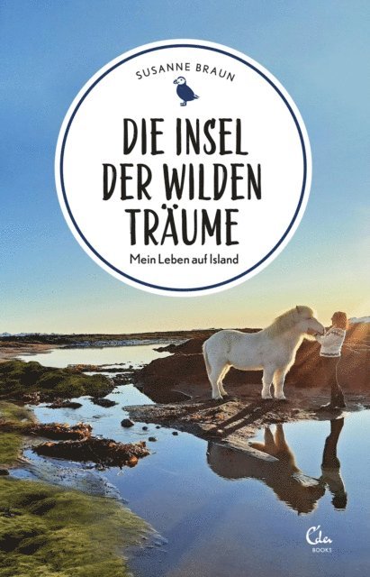 Alexander Schwarz, Susanne Braun - Die Insel der wilden Träume, E-bok