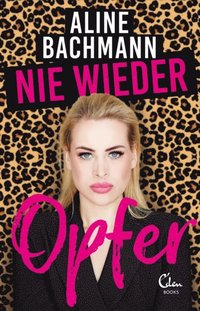 Nie wieder Opfer
