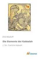Erich Bischoff - Die Elemente der Kabbalah, Häftad. Tillgänglighet: Lägg i varukorg