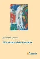 Josef Popper-Lynkaeus - Phantasien eines Realisten, Häftad. Tillgänglighet: Lägg i varukorg