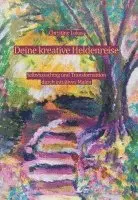Christine Lukas - Deine kreative Heldenreise, Häftad. Tillgänglighet: Lägg i varukorg