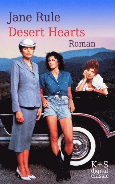 Jane Rule - Desert Hearts, E-bok