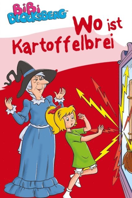Stephan Gurtler - Bibi Blocksberg - Wo ist Kartoffelbrei?, E-bok