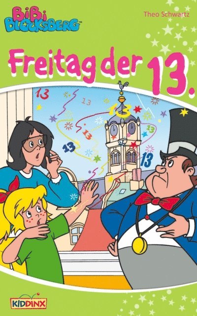 Theo Schwartz - Bibi Blocksberg - Freitag der 13., E-bok