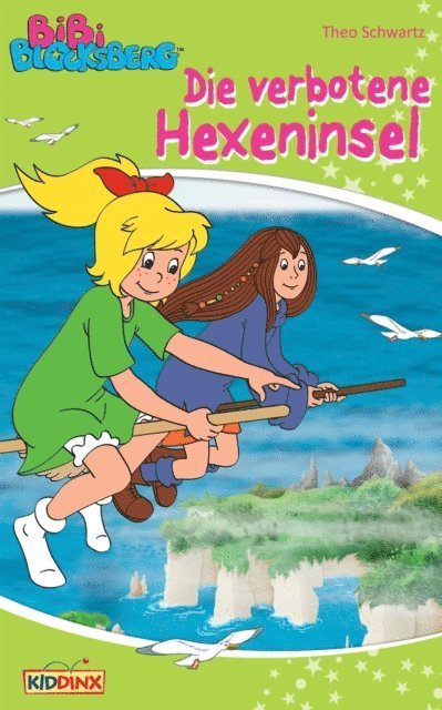 Theo Schwartz - Bibi Blocksberg - Die verbotene Hexeninsel, E-bok