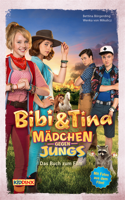 Wenka von Mikulicz, Bettina Borgerding - Bibi & Tina - Mädchen gegen Jungs - Das Buch zum Film, E-bok