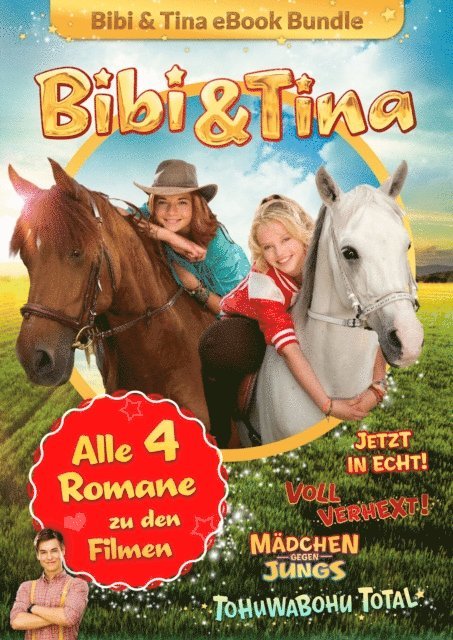 Wenka von Mikulicz, Bettina Borgerding - Bibi & Tina - Alle 4 Bücher zu den Kinofilmen, E-bok