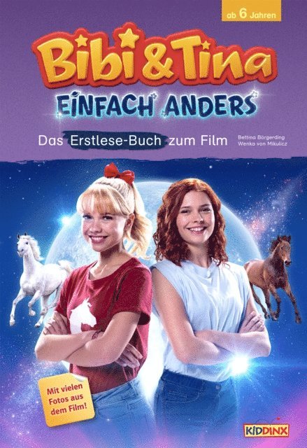 Wenka von Mikulicz, Bettina Borgerding - Bibi & Tina: Einfach anders: Das Erstlese-Buch zum Film, E-bok