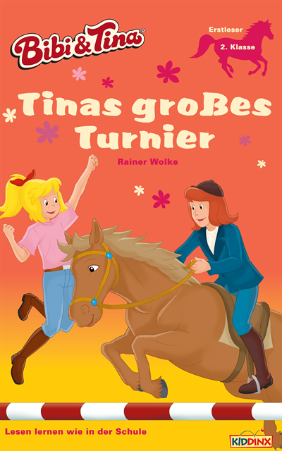 Rainer Wolke - Bibi & Tina - Tinas großes Turnier, E-bok