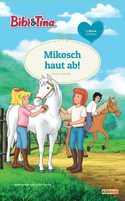 Vincent Andreas - Bibi & Tina - Mikosch haut ab!, E-bok