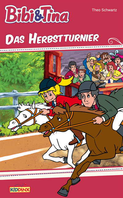 Theo Schwartz - Bibi & Tina - Das Herbstturnier, E-bok