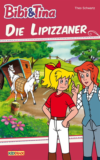 Theo Schwartz - Bibi & Tina - Die Lipizzaner, E-bok