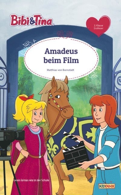 Matthias von Bornstadt - Bibi & Tina - Amadeus beim Film, E-bok
