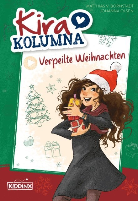 Johanna Olsen, Matthias von Bornstadt - Kira Kolumna: Verpeilte Weihnachten, E-bok