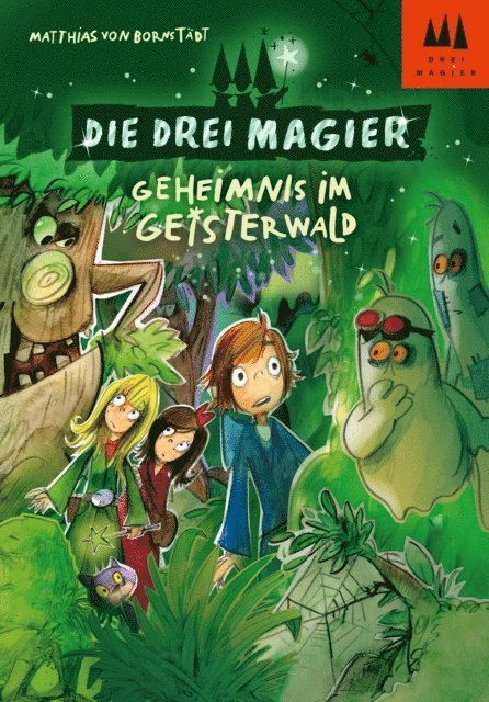 Matthias von Bornstadt - Die drei Magier - Geheimnis im Geisterwald, E-bok