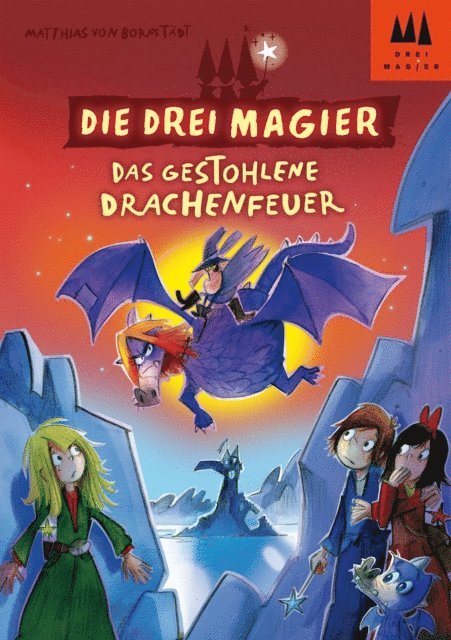 Matthias von Bornstadt - Die drei Magier - Das gestohlene Drachenfeuer, E-bok