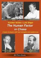 The Human Factor in Chess av Karsten Müller, Luis Engel, Robert Ullrich