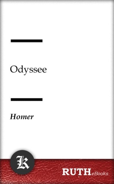 Homer - Odyssee, E-bok