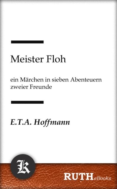 E.T.A. Hoffmann - Meister Floh, E-bok