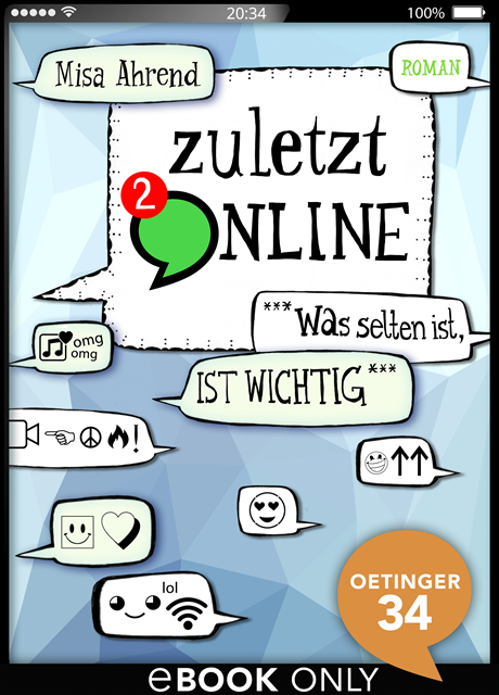 Misa Ahrend - Zuletzt online. ***Was selten ist, ist wichtig***, E-bok