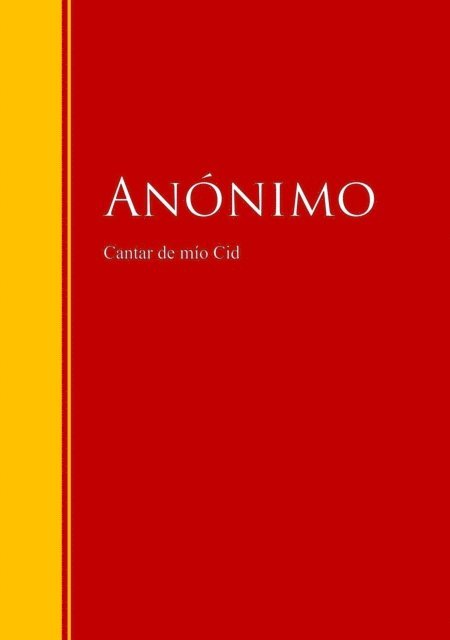 Anonimo - Cantar de mío Cid, E-bok