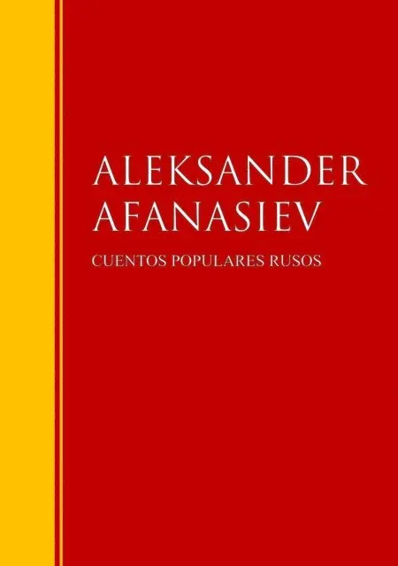 Aleksandr Afanasiev - Cuentos populares rusos, E-bok. Tillgänglighet: Lägg i varukorg