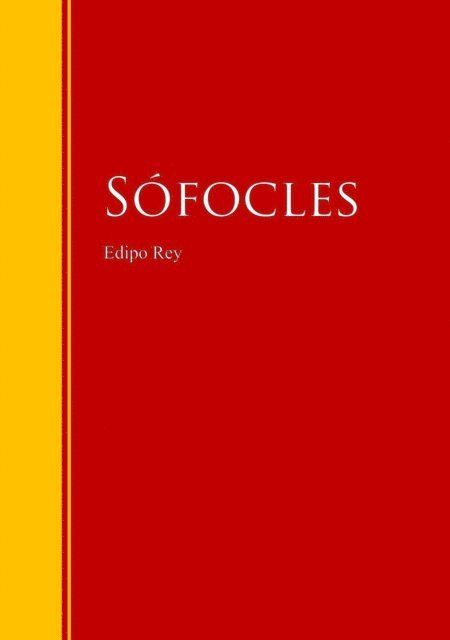 Sofocles - Edipo Rey: Tragedia clásica griega, E-bok