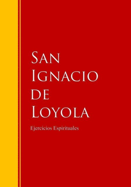 San Ignacio De Loyola - Ejercicios Espirituales, E-bok. Tillgänglighet: Lägg i varukorg