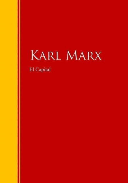 Karl Marx - El Capital, E-bok