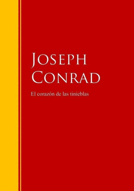 Joseph Conrad - El corazón de las tinieblas, E-bok