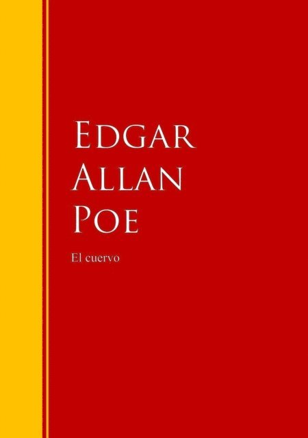 Edgar Allan Poe - El Cuervo, E-bok