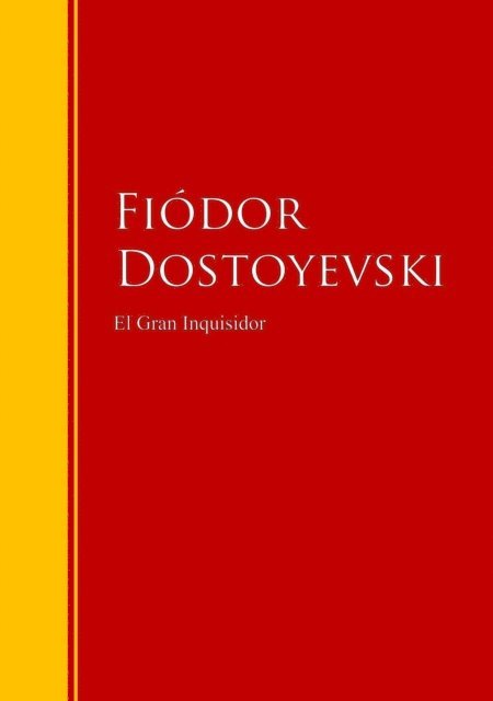 Fiodor Dostoyevski - El Gran Inquisidor, E-bok