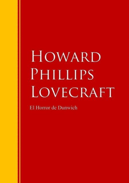 Howard Phillips Lovecraft - El Horror de Dunwich, E-bok