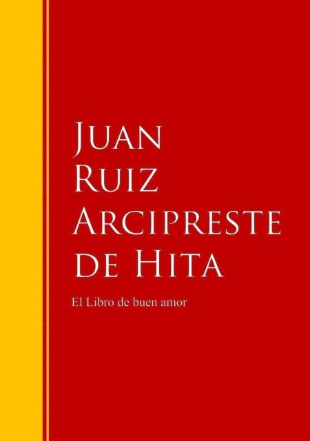 Juan Ruiz Arcipreste de Hita - El Libro de buen amor, E-bok