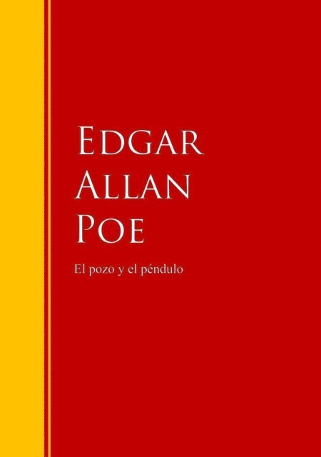 Edgar Allan Poe - El pozo y el péndulo, E-bok