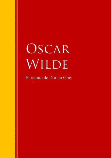 Oscar Wilde - El retrato de Dorian Gray, E-bok